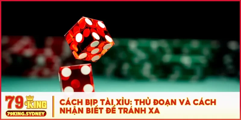 Cách bịp tài xỉu