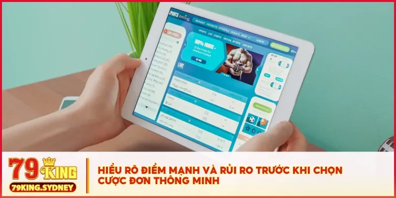 Cược đơn là gì? Cách chơi và mẹo hiệu quả tại 79KING 3 Hiểu rõ điểm mạnh và rủi ro trước khi chọn cược đơn thông minh